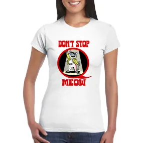 Don't Stop Meow, Freddie Mercury Inspired Cat Themed Ladies T-Shirt