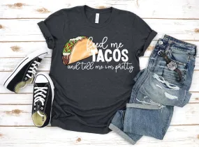 Feed Me Tacos