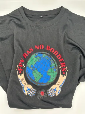 FPV Has No Borders T-Shirt