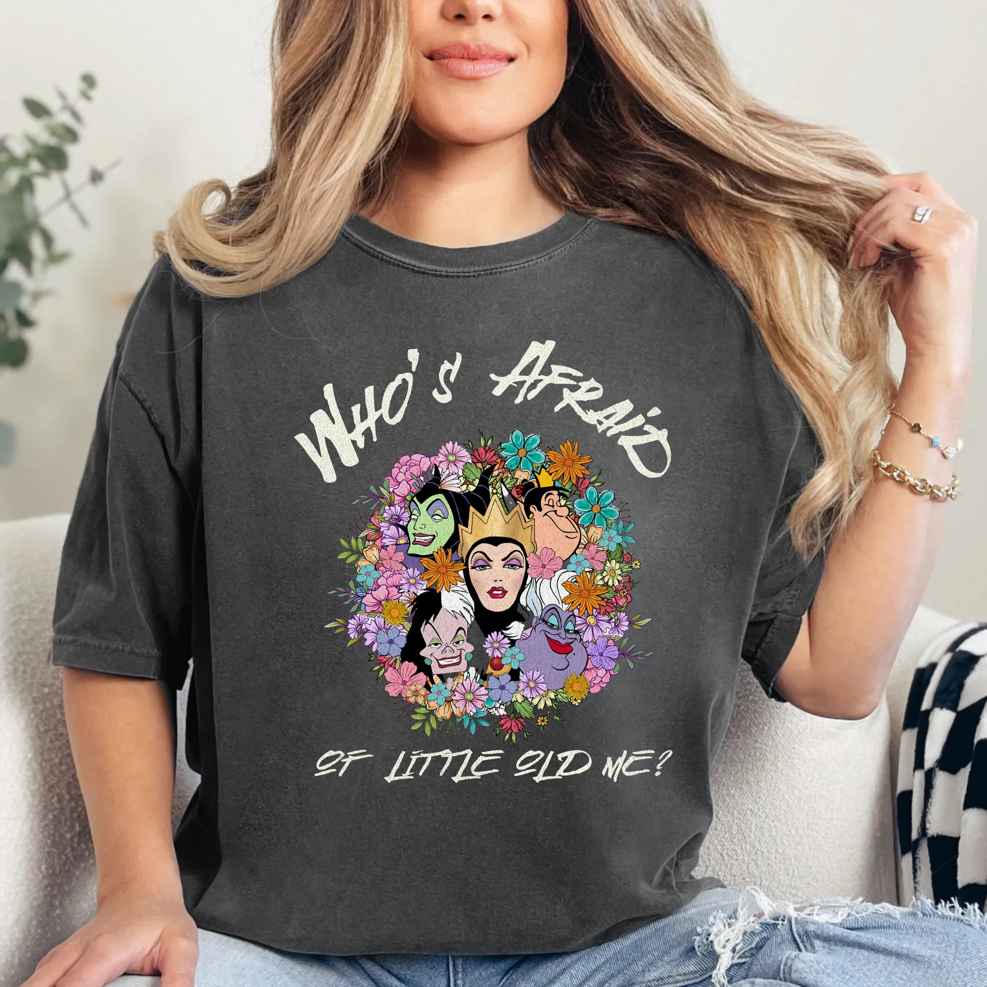 Who's Afraid of Little Old Me | Villain Shirt for Women